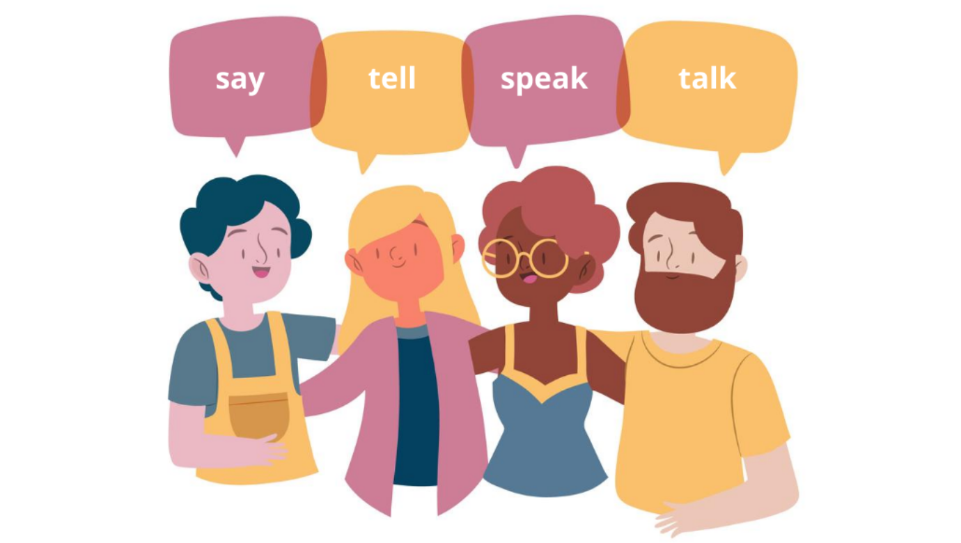 Talk показать. Различия say tell talk speak. Разница между speak talk say. Tell speak разница. Speak или talk.